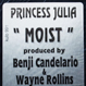 The Weebles feat. Princess Julia - Moist Womanly Needs