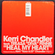 Kerri Chandler - Heal My Heart