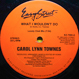 Carol Lynn Townes - What I Wouldn't Do