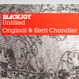 Blackjoy - Untitled (Original & Kerri Chandler Remix)