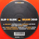 V.A. - Slip N Slide Miami 2010