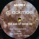 DJ Aakmael - The Aak Of Noise Ep