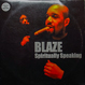 Blaze - Spiritually Speaking