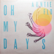 Auntie Flo / DJ Sdunkero - Oh My Days / Choosing Love