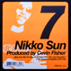 7 (Cevin Fisher) - Nikko Sun