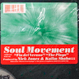 Soul Movement - Fin Del Verano / The Playa