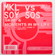 MKL vs. Soy Sos - Moments In My Life