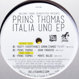 Prins Thomas - Balearic Gabba Soundsystem Presents Italia Uno EP