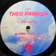 Theo Parrish - That Day / How I Feel