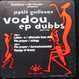 Jephte Guillaume - Vodou EP Dubbs (Part One)