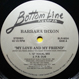 Barbara Dixon - My Love And My Friend