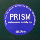 Prism (Susumu Yokota) - Metronome Melody EP