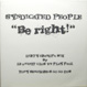 Syndicated People - Be Right! (Remixes)