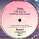 Kaori - Oasis (Hiroshi Watanabe) / New Day (DJ KAWASAKI)