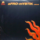Afro-Mystik - Natural (Remixed DJ Fluid)