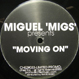 Miguel Migs - Moving On