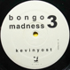 Kevin Yost - Bongo Madness 3