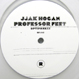 Jjak Hogan - Professor Feet