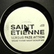 Saint Etienne Versus Faze Action - Sylvie