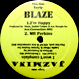 Blaze / Jazmina - I'm Happy / I Won't Complain