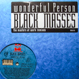 Black Masses - Wonderful Person