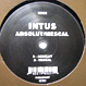 Intus - Absolut / Mescal