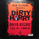 Dirty Harry - Gotta Release / I Get Up / C'mon Up