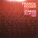 Franck Roger feat Zonkes - All In The Way